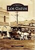 Los Gatos   (CA)  (Images of America)