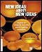 New Ideas About New Ideas: Insights on Creativity from the World