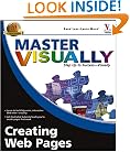 Master VISUALLY Creating Web Pages