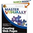 Master VISUALLY Creating Web Pages (Master VISUALLY)