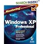 Mastering Windows XP Professional