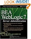 BEA WebLogic 7 Server Administration