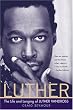 Luther: The Life and Longing of Luther Vandross