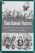 Them Damned Pictures: Explorations in American Political Cartoon Art