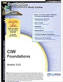  : CramSession's CIW Foundations : Certification Study Guide