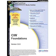 CramSession's CIW Foundations : Certification Study Guide