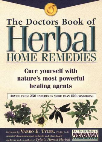 The Doctors Book of Herbal Home Remedies (Prevention health books)