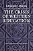 The Crisis of Western Education (Works of Christopher Dawson)