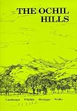 The Ochil Hills: Landscape, Wildlife, Heritage, Walks