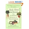 Spade, Skirret and Parsnip: The Curious History of Vegetables