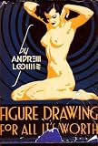 Figure Drawing for All It's Worth