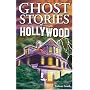 Ghost Stories of Hollywood