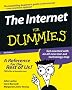 The Internet for Dummies The Internet for Dummies