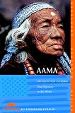 Sierra, Bd.91, Aama: Eine Pilgerreise in den Westen