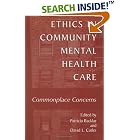 Ethics in Community Mental Health Care: Commonplace Concerns by  Patricia Backlar and David L. Cutler
