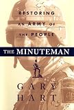 The Minuteman: Returning to an Army of the People