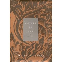 Mother of Pearl: A Novel