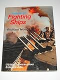 A history of fighting ships
