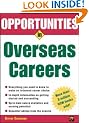 Opportunities in Overseas Careers (Opportunities In! Series)