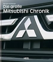 Die große Mitsubishi-Chronik