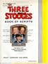 The Three Stooges: Book of Scripts (v. 1)
