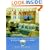 Bringing it Home - France : Creating the Feeling of France in Your Home Room by Room