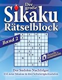 Der grosse Sikaku R&auml;tselblock 2 - Sudoku-Nachfolger.131 neue Sikakus in drei Schwierigkeitsstufen - D. A. F. Marquis de Sade