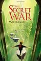 The Secret War