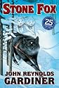Stone Fox (Turtleback School & Library Binding Edition)