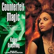Counterfeit Magic | Kelley Armstrong
