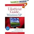 The Unofficial Guide to Windows XP by  Michael S. Toot and Derek Torres