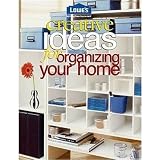 Creative Ideas For Organizing Your Home ~ Alice Lankford Elmore