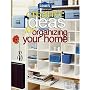 Creative Ideas For Organizing Your Home