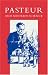 PASTEUR AND MODERN SCIENCE