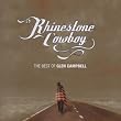 Rhinestone Cowboy: the Best of Glen Campbell
