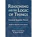 Reasoning and the Logic of Things: The Cambridge Conferences Lectures of 1898 (Harvard Historical Studies)