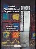 Social psychology and organizations