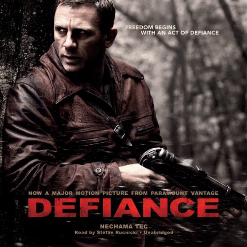 Defiance: The Bielski Partisans Defiance: The Bielski Partisans