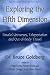 Exploring the Fifth Dimension: Parallel Universes, Teleportation and Out of Body Trav...