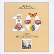 Peter, Paul & Mary: Ten Years Together