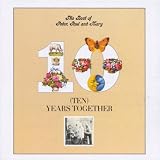 The Best Of Peter, Paul & Mary : Ten Years Together
