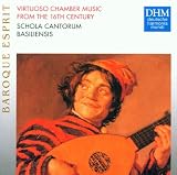 Virtuoso Chamber Music of 16c