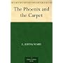 The Phoenix and the Carpet by E. (Edith) Nesbit