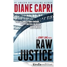 Raw Justice: Jennifer Lane Series, Book 2 (Justice Series Mystery/Thriller #5*)