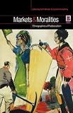 Markets And Moralities