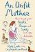 Books : An Unfit Mother: How to Get Your Health, Shape and Sanity Back After Childbirth