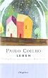 Leben: Gedanken aus seinen B�chern