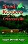 Seed Keepers of Crescentville