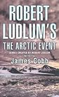 Robert Ludlum's The Arctic Event