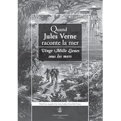 Quand Jules Verne raconte la mer : Vingt Mille Lieues sous les mers
